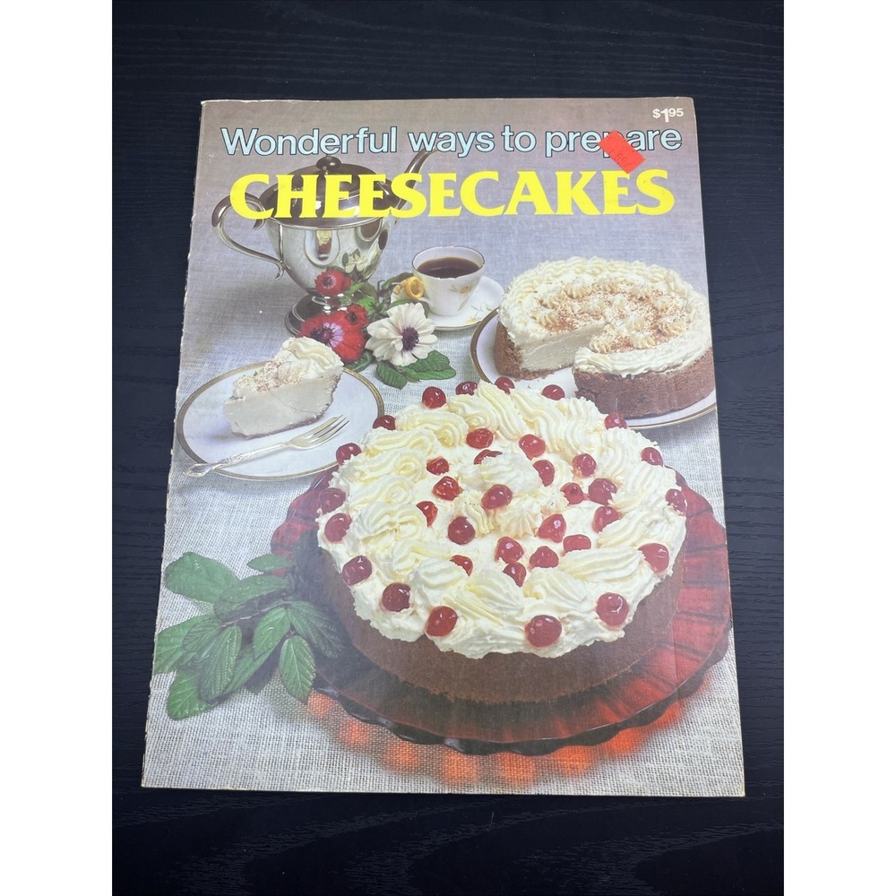Wonderful Ways to Prepare Cheesecakes Jo Ann Shirley Vintage Cookbook